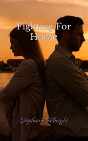 Fighting for Home cover image