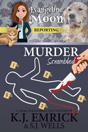 Murder, Scrambled : A (Ghostly) Paranormal Cozy Mystery cover image