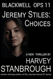 Jeremy Stiles : choices. Blackwell Ops cover image