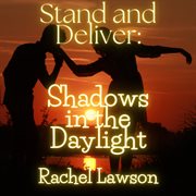 Shadows in the daylight cover image