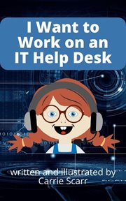 I want to work on an it help desk cover image