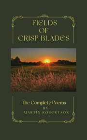 Fields of crisp blades cover image