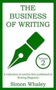The business of writing, volume 2 cover image