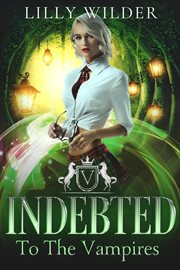 Indebted to the vampires cover image