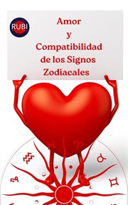 Amor y compatibilidad de los signos zodiacales cover image