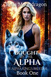 Bought by the alpha cover image