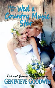 How to Wed a Country Music Star cover image