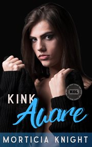 Kink Aware : Kiss of Leather cover image