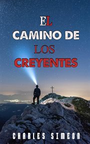 El Camino De Los Creyentes cover image
