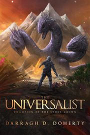 The universalist: champion of the stone crown : Champion of the Stone Crown cover image