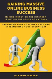 Gaining Massive Online Business Success cover image
