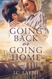 Going back or going home cover image