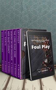 Foul play - the romantic suspense bundle : The Romantic Suspense Bundle cover image