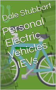 Personal Electric Vehicles : IEVs cover image
