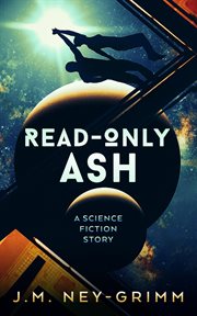 Read-only ash : Only Ash cover image