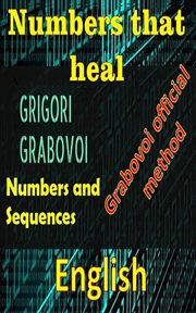 Numbers That Heal, Grigori Grabovoi cover image