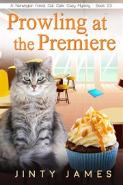 Prowling at the Premiere cover image