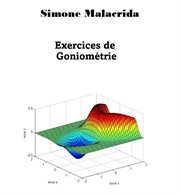 Exercices de Goniométrie cover image