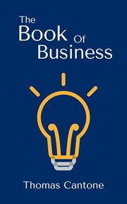 The Book of Business : Thomas Cantone cover image