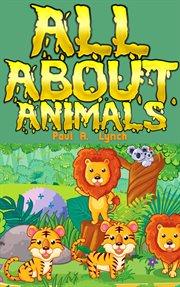 All about animals cover image