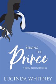 Serving the Prince cover image