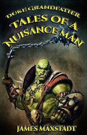 Tales of a nuisance man cover image