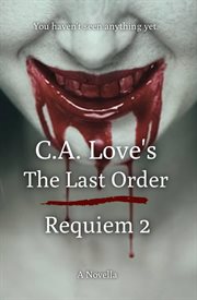 The Last Order : Requiem cover image
