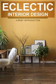 Eclectic Interior Design : A Brief Introduction cover image