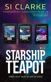 Starship teapot : Books #1-3 cover image