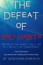 The Defeat of Bad Habits cover image