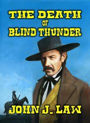 The Death of Blind Thunder cover image