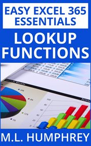 Excel 365 LOOKUP Functions : Easy Excel 365 Essentials cover image