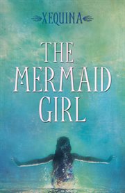 The mermaid girl cover image