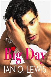 The Big Day : Hollywood Hearts cover image