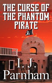 The curse of the phantom pirate cover image
