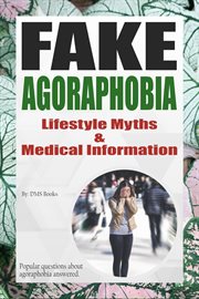 Fake agoraphobia cover image