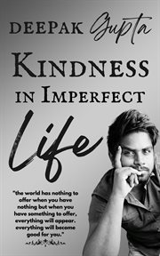 Kindness in Imperfect Life cover image