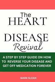 The Heart Disease Revival cover image