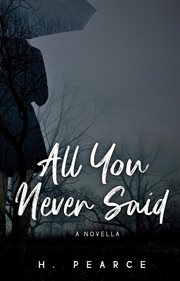 All You Never Said cover image