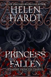 Princess Fallen : a vampire-werewolf urban fantasy romance cover image