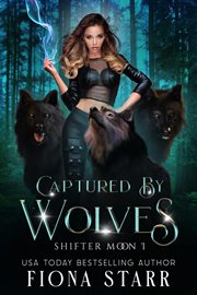 Captured by wolves cover image