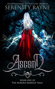 Ascend. Aurora Marelup saga cover image