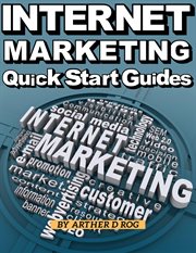Quick start guides for internet marketing cover image