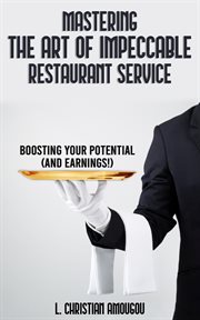Mastering the art of impeccable restaurant service cover image