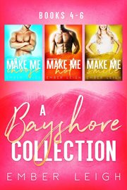 A Bayshore Collection : Books #4-6. Bayshore cover image