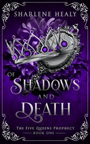 Of Shadows and Death : A Rapunzel Fairy Tale Romance cover image
