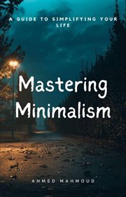Mastering Minimalism cover image