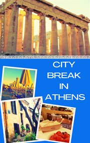 City break in athens cover image