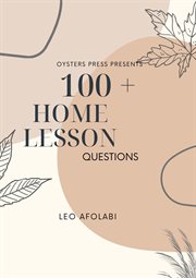 100 + home lesson questions cover image