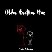 Older brother max cover image